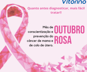 Prefeitura de Vitorino realiza Campanha Outubro Rosa