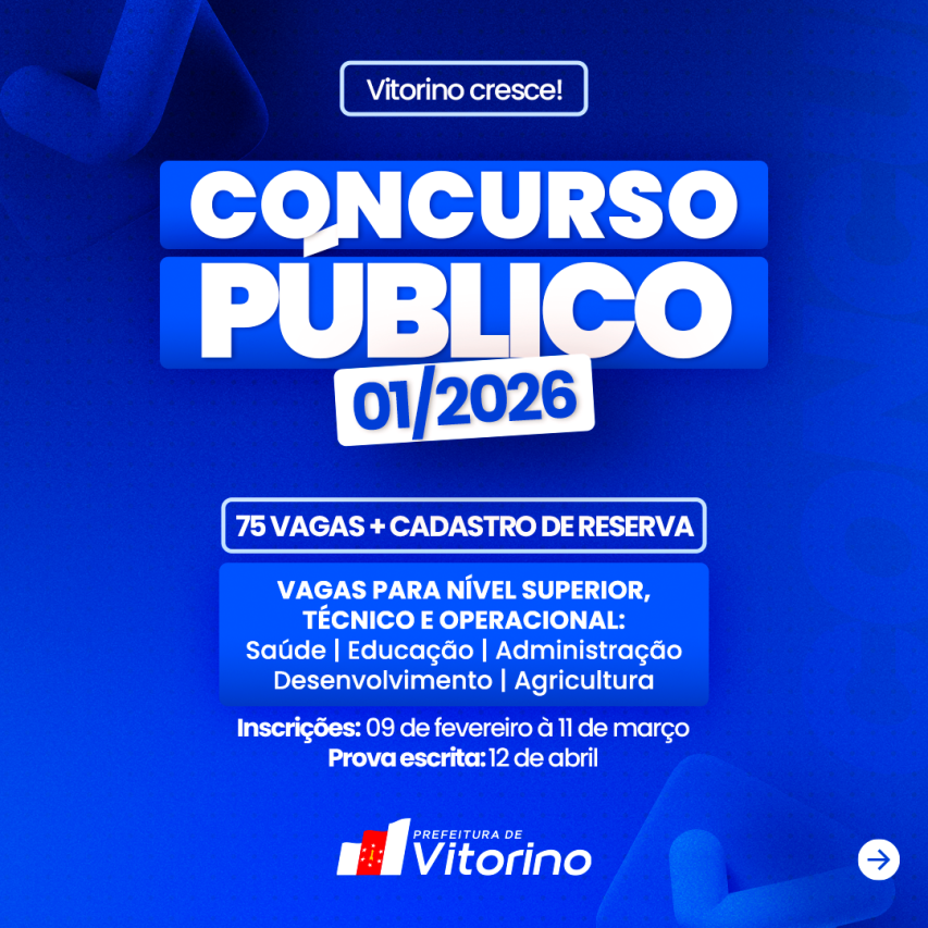 Vitorino abre edital de Concurso Público 01/2026, com 75 vagas disponíveis mais cadastros de reserva