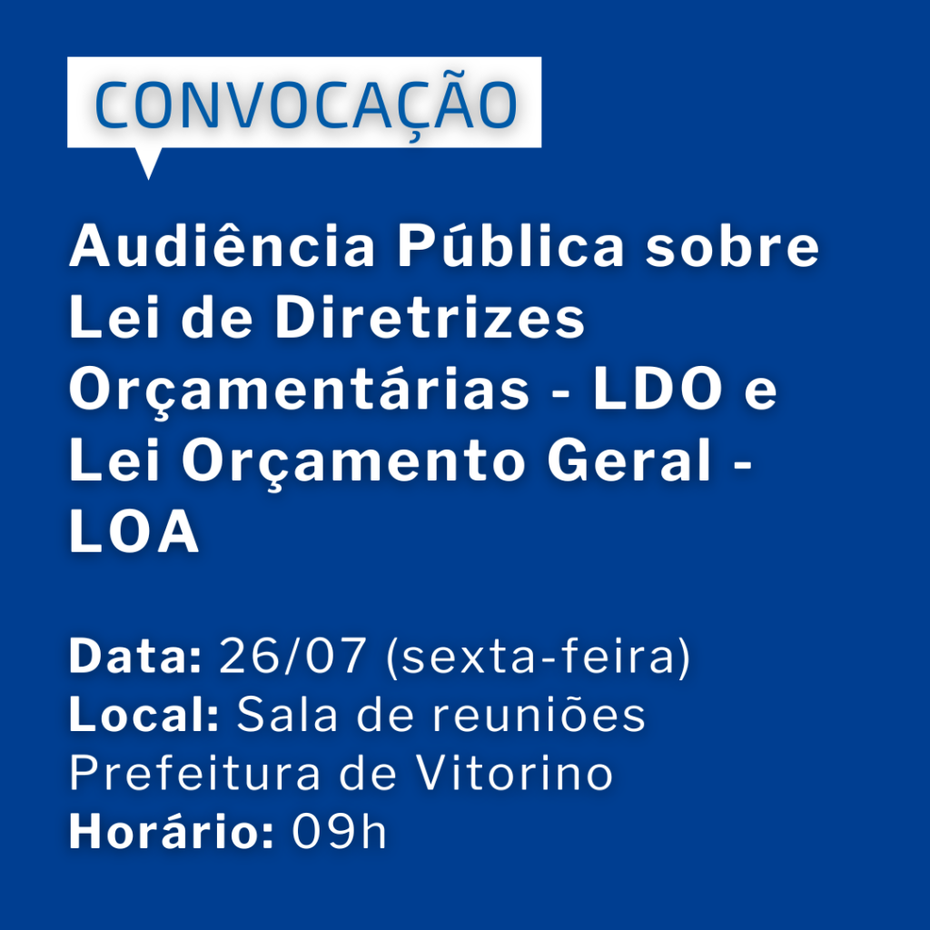 Convite para Audiência Pública sobre LDO e LOA 2025