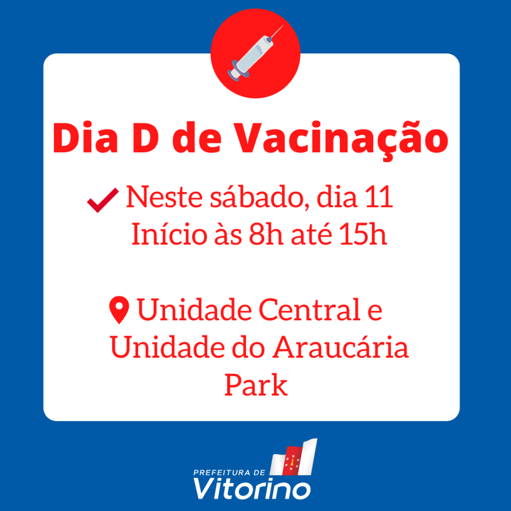 Dia D de Vacinação neste sábado, dia 11
