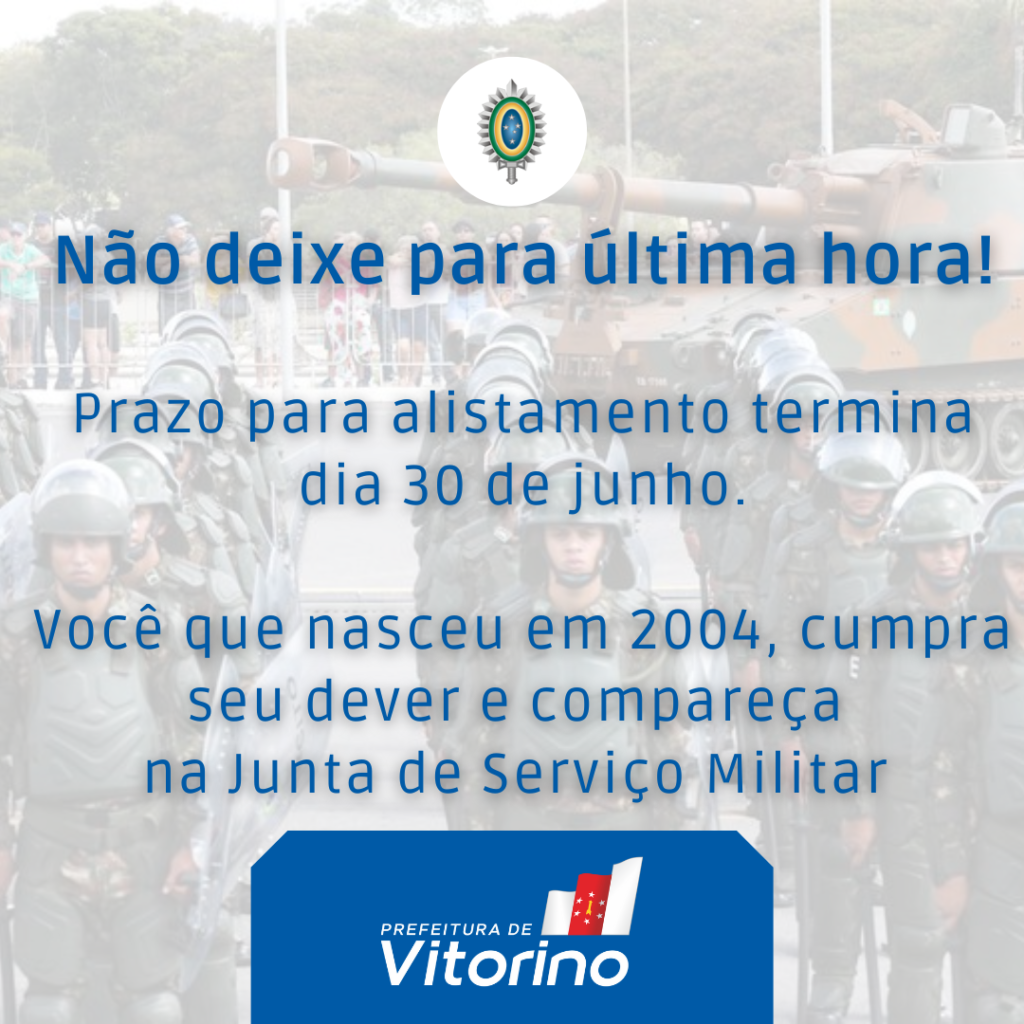 Junta de Serviço Militar de Vitorino faz chamamento de jovens nascidos em 2004 para Alistamento